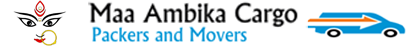 Maa ambika cargo packers and movers